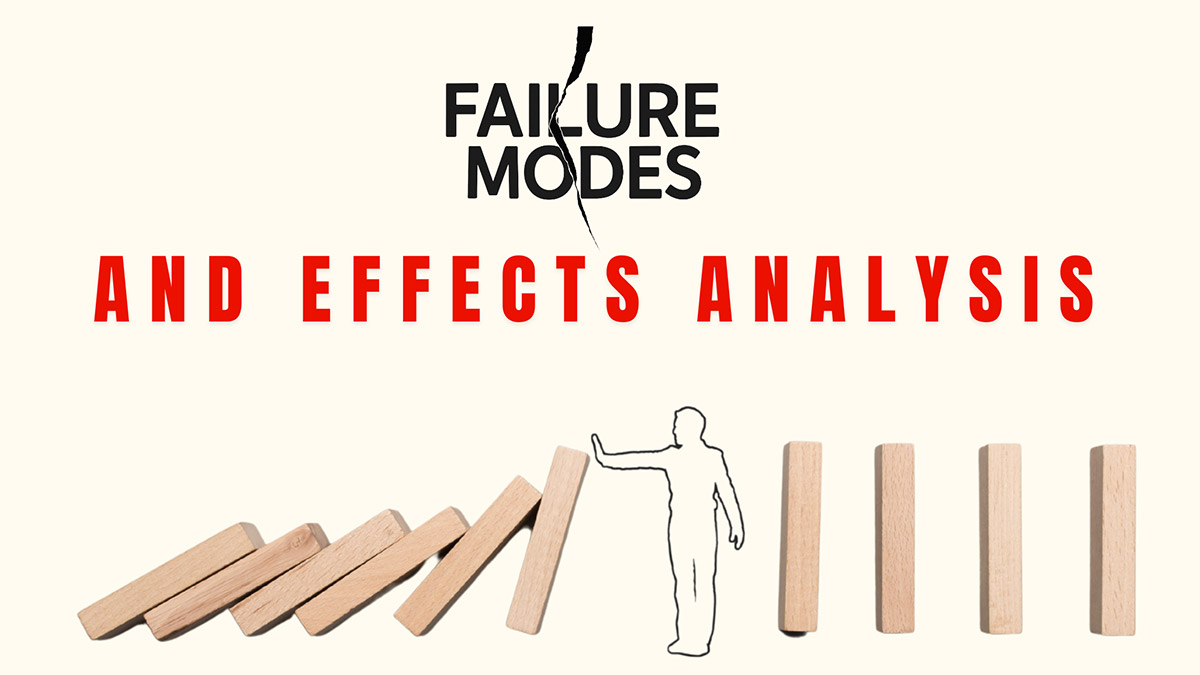 Curs FMEA (Failure Mode and Effect Analysis)